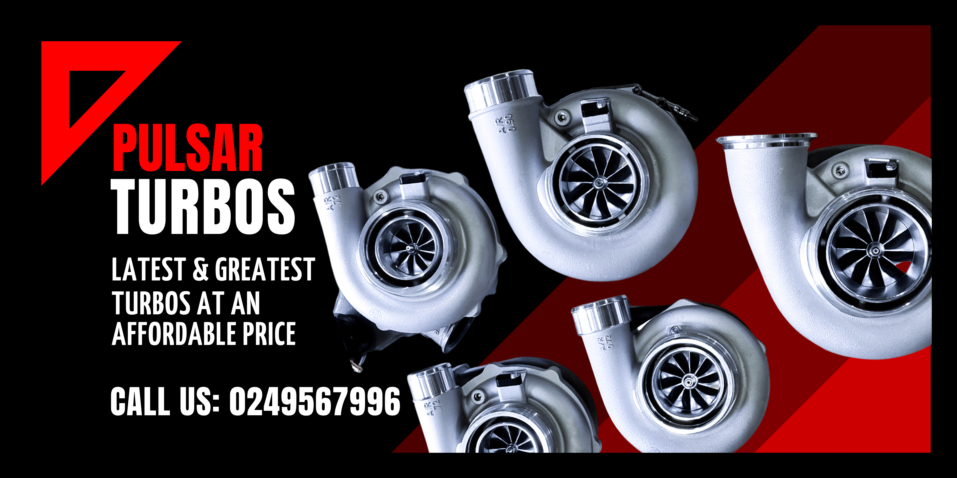WE SELL PULSAR TURBOS- THE LATEST & GREATEST TURBOS AT AN AFFORDABLE PRICE